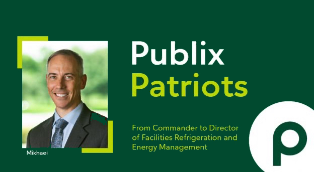 Publix Patriots: From Commander to Director of Facilities Refrigeration and Energy Management