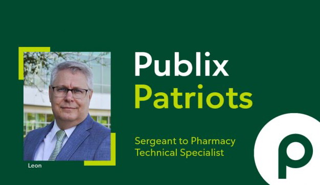 Publix Patriots: From Sergeant to Pharmacy Technical Specialist